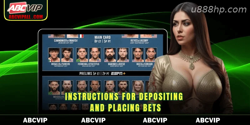 Instructions for depositing and placing bets