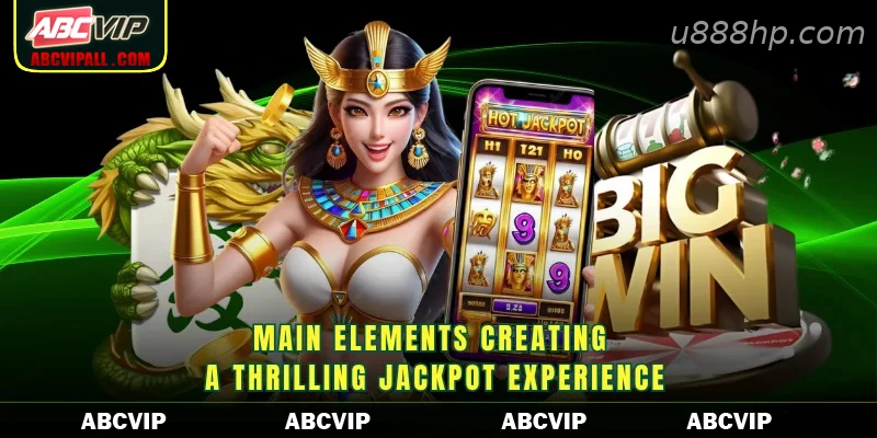 Main elements creating a thrilling jackpot experience