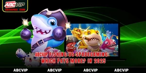 U888 Fishing Vs Spadegaming Which Pays More In 2026