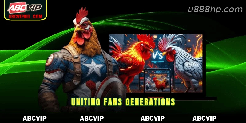 Uniting fans generations